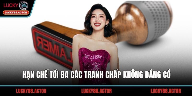 Hạn chế tối đa các tranh chấp không đáng có